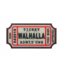 JTG Large Walhalla Ticket Patch