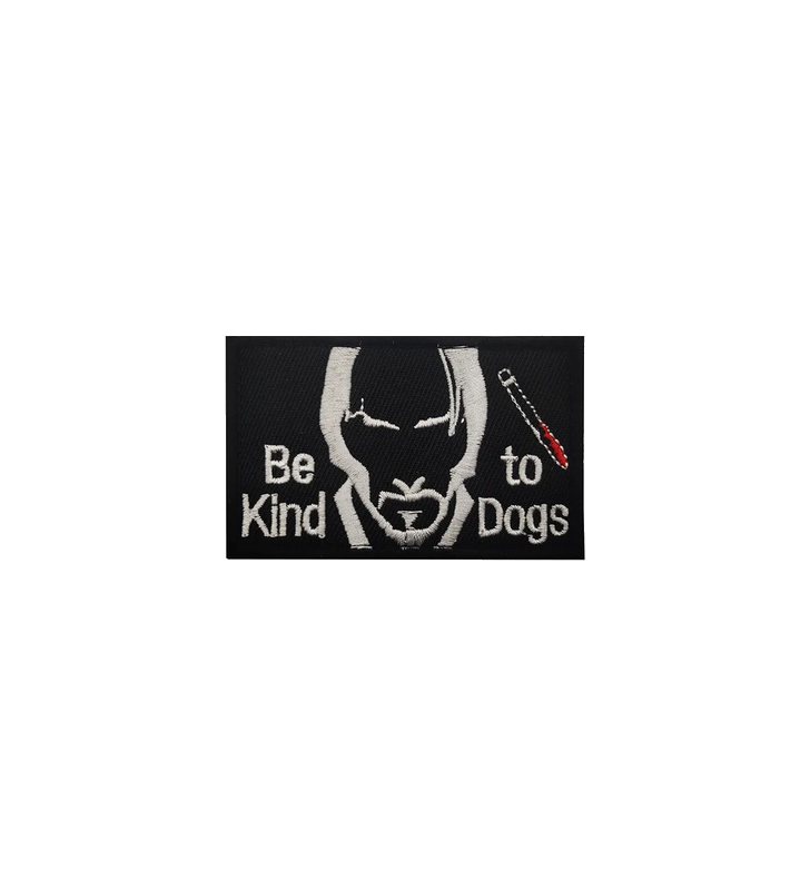 ACM Patch Brodé Be Kind To Dogs John Wick Bk/Wh 80x50mm